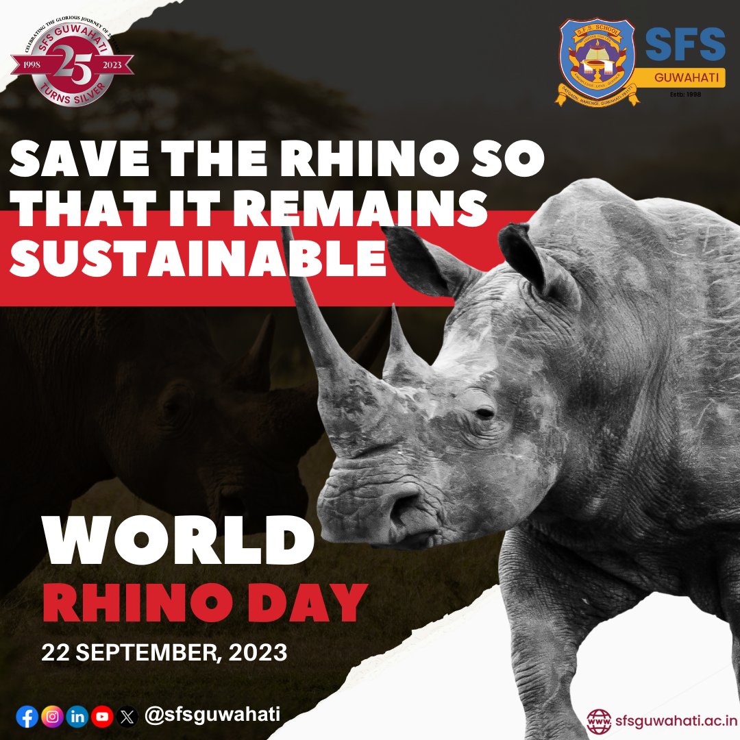 🦏 Happy World Rhino Day! Let's unite to protect these magnificent creatures and their habitats. 🌍💚 

#SaveTheRhinos #WorldRhinoDay 🦏 #RhinoConservation #ProtectWildlife #EndPoaching #Sfs #Sfs23 #Sfs_School #Sfs_Guwahati