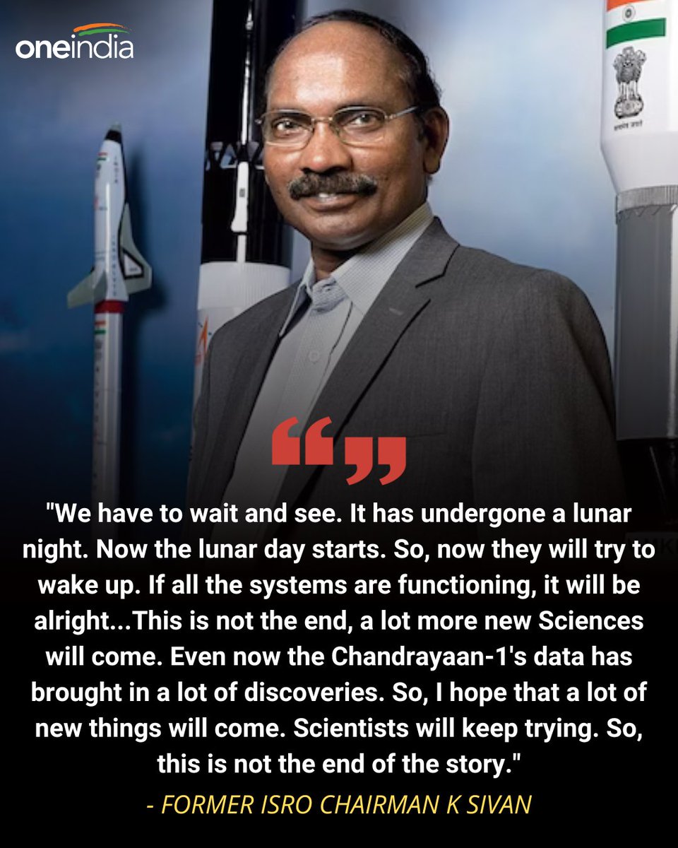 Oneindia's tweet image. Former ISRO Chief K. Sivan&apos;s inspiring words: &apos;This is not the end&apos; as we await the lunar day&apos;s beginning. 🚀🌕

#isroscientists #VikramLander #Chandrayaan3 #Chandrayaan3Success #IndiaOnTheMoon #PragyanRover #Chandrayaan3Landing