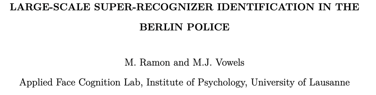 6y ago @polizeiberlin contacted me & together we developed beSure® - a bespoke tool for practitioners to find #SuperRecognizers. Read our preprint comparing beSure® to lab-based procedures for SR identification - feedback welcome! psyarxiv.com/x6ryw