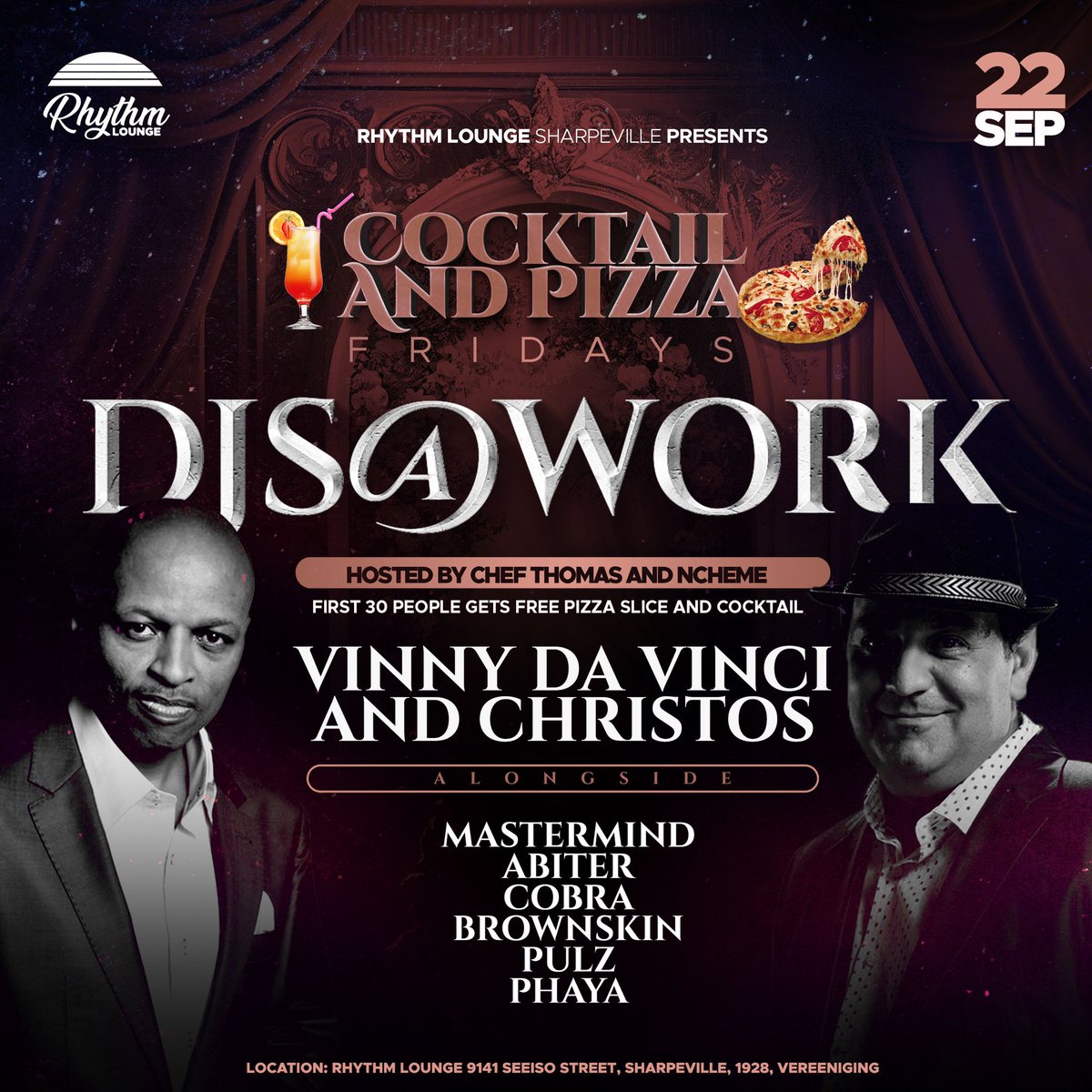 VinnyDaVinci's tweet photo. GIG UPDATE!!!
Friday 22 September 2023
Week 3 of our RESIDENCY at RHYTHM LOUNGE in Sharpeville Vaal ((@VinnyDaVinci & @djchristossa))
#DjsAtWork
#WeLoveHouseMusic
SEE YOU THERE!!! https://t.co/9dfgzEqIBN