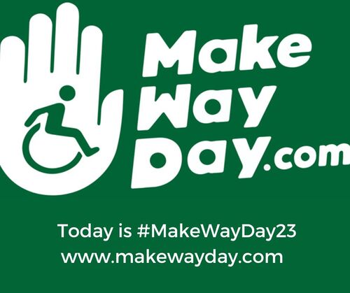 Today is #MakeWayDay23. 

“Make Way Day” is a campaign that brings the disability and wider community together to consider the needs of people with disabilities in the public spaces we all share.

You will find more information on their website here:
makewayday.com