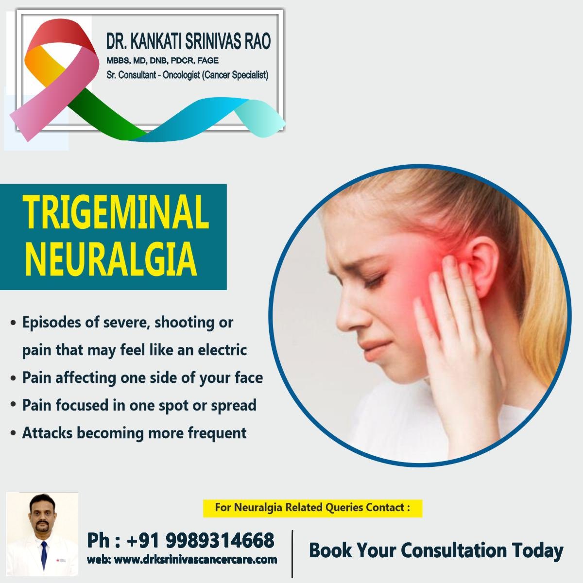 Trigeminal neuralgia Consult the best & senior oncologist Dr. Kankati Srinivas Rao in Hyderabad for the best trigeminal neuralgia Treatment. #drsrinivasrao #symptoms #trigeminalneuralgia #pain #hyderabad #BestCancerSpecialist #radiationoncology #telangana #radiotherapy
