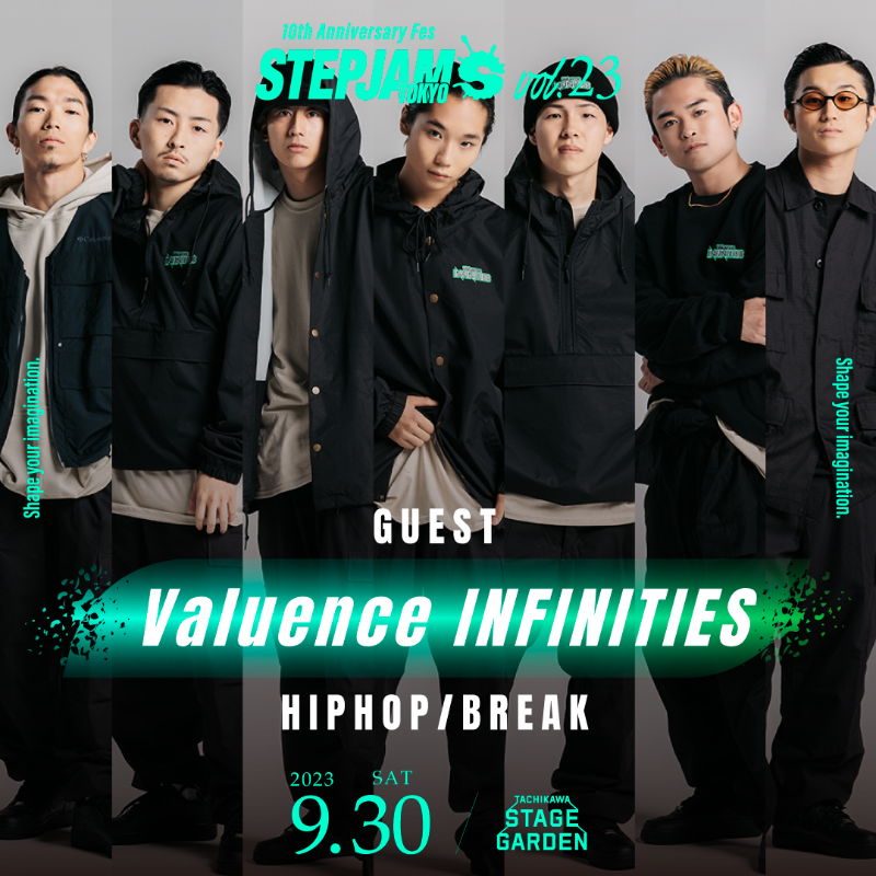 V_INFINITIES's tweet photo. /
イベント出演情報🦄✨
\
9/30(土) STEPJAM Vol.23 TOKYO
#ValuenceINFINITIES がGUEST出演!
📍TACHIKAWA STAGE GARDEN
🎫前売り¥4,000+1D / 当日¥4,500+1D
スペシャルなパフォーマンスを準備しているのでお楽しみに!
皆さんぜひ遊びに来てくださいね〜😆
#Dリーグ #STEPJAM