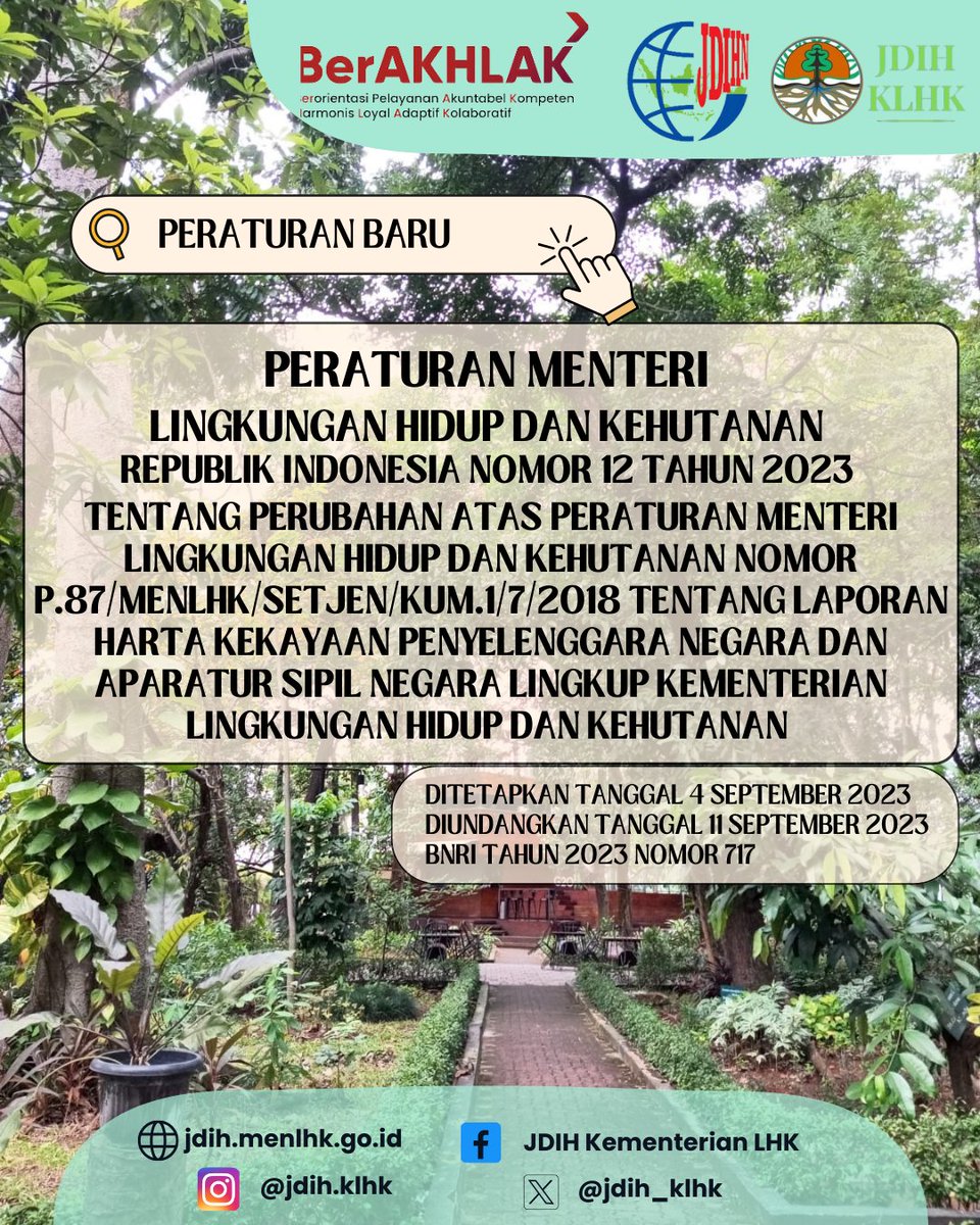 Peraturan Menteri Lingkungan Hidup dan Kehutanan di atas sudah dapat diunduh di website JDIH Kementerian LHK
jdih.menlhk.go.id
--
#kementerianlhk
#jdihklhk
#peraturanmenterilhk
#birohukumklhk