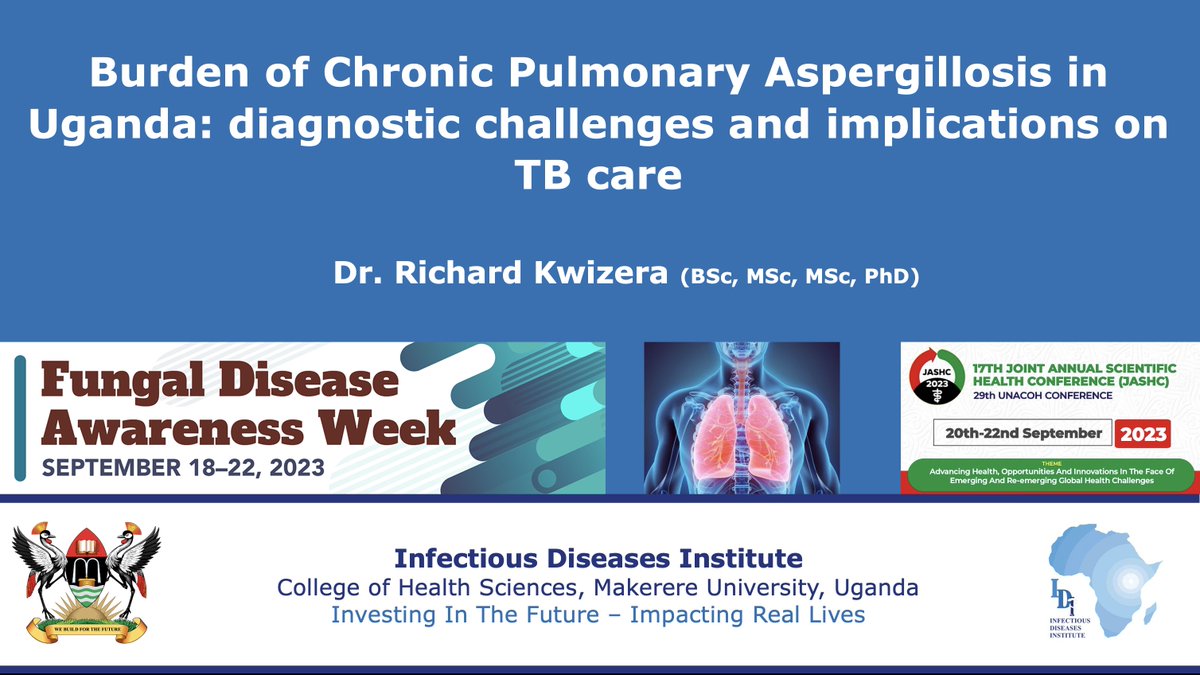 As we commemorate #FungalWeek23, I presented our  9-yrs research on Chronic Pulmonary Aspergillosis in Uganda at #JASHC2023. CPA in Uganda is present in 22% of TB patients with cavities & 4% without cavities. It causes persistent symptoms in 20% of patients after intensive TB Rx.