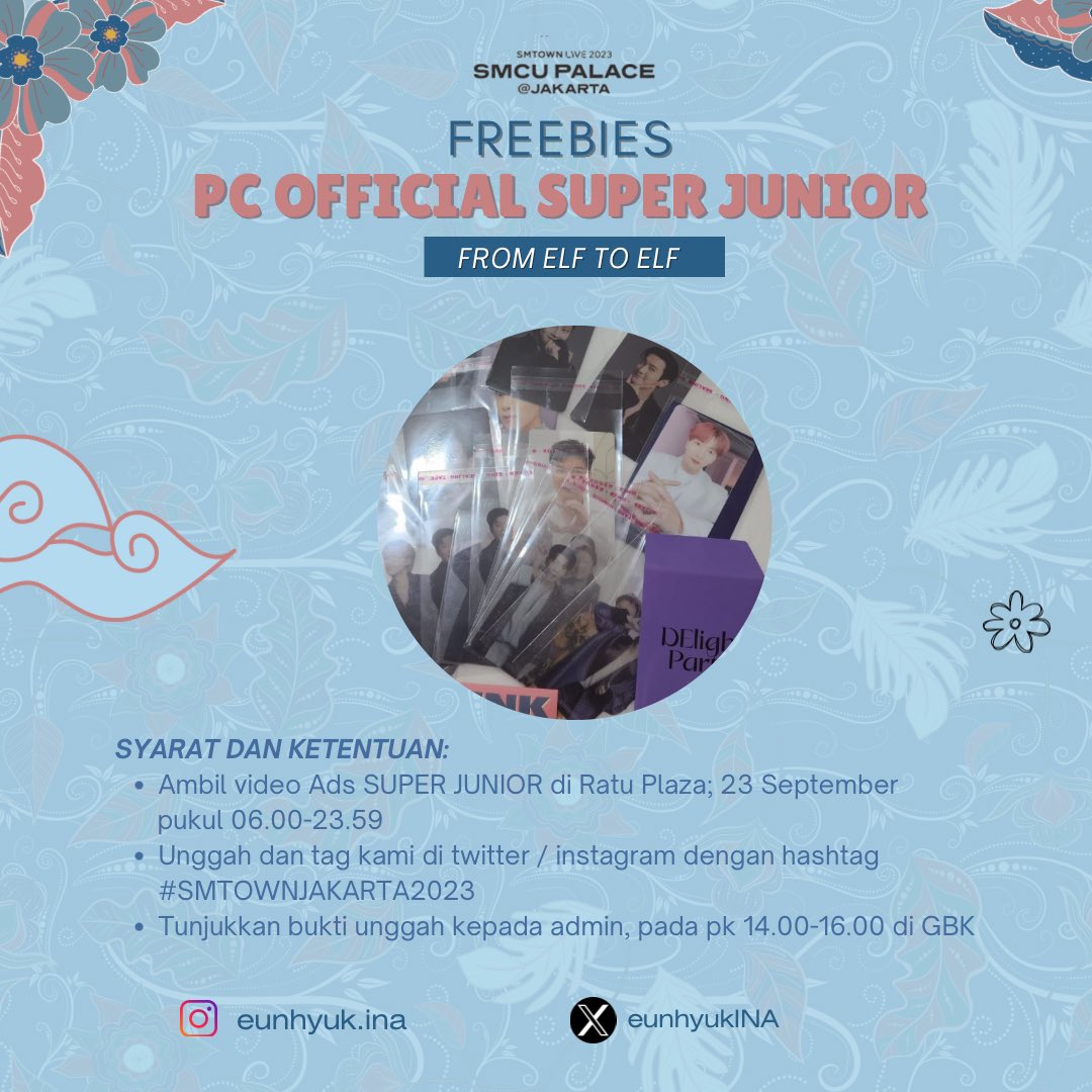 eunhyukINA's tweet photo. ‼️‼️GIVEAWAY PC OFFICIAL SUPER JUNIOR at #SMTOWNJAKARTA2023 ‼️‼️
 
Note: Terbuka bagi semua ELF, baik yang memiliki tiket maupun tidak https://t.co/Ulp4nX2kHw