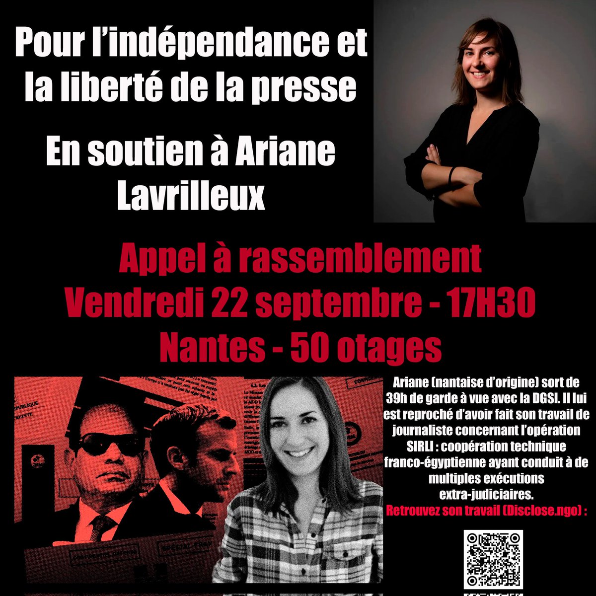 La famille d' <a href="/AriaLavrilleux/">Ariane Lavrilleux</a> appelle au rassemblement ce soir à 17h30 à #Nantes Une mobilisation en soutien à notre consœur qui vient de passer 40h en garde à vue! #libertédelapresse <a href="/Disclose_ngo/">Disclose</a>