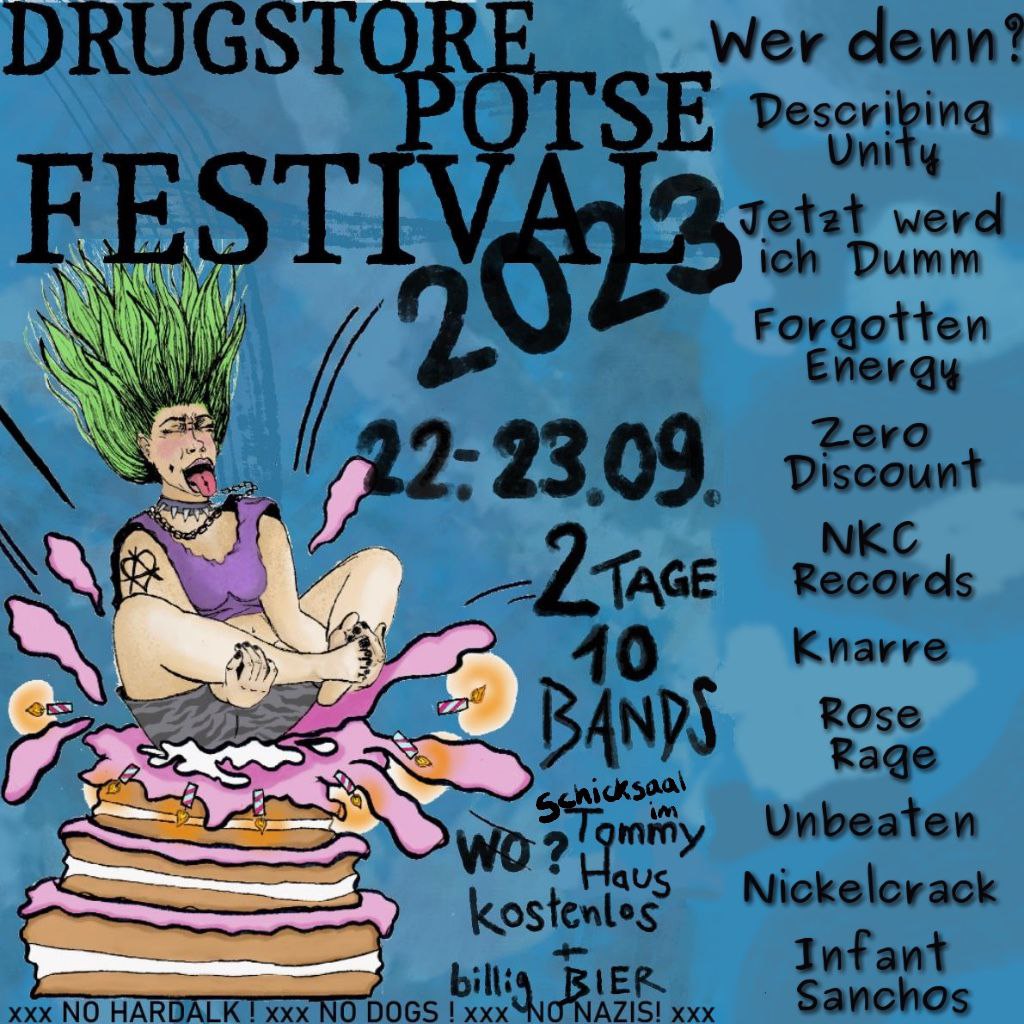 Eine kurze Pause von der Pause: Das legendäre:
+++#Potse & #Drugstore #Festival 2023+++ 
Hier alles was ihr wissen müsst! 
Wann? Freitag 22. und Samstag 23.09. 
Start: 19 Uhr
Wo? Im Schicksaal im Tommy Weisbecker Haus, Wilhelmstr. 9, 10963 

#potsebleibt #drugstorelebt #B2209