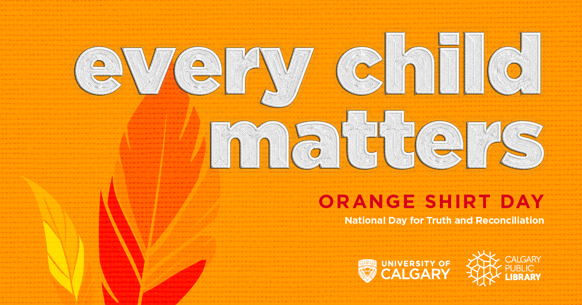 Join us on Sept. 29 to honour Orange Shirt Day. In the spirit of reconciliation, #UCalgary’s Office of Indigenous Engagement and <a href="/calgarylibrary/">Calgary Public Library</a> invite you to a discussion of Truth and Reconciliation and the path forward. Register: bit.ly/3mLqSDx #EveryChildMatters
