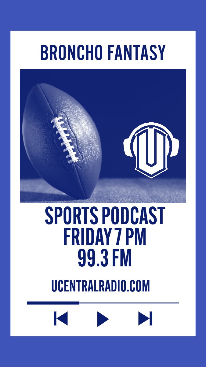 Check out our latest weekly student podcast on <a href="/ucentralradio/">UCentral Radio 99.3 fm</a> tonight! The Broncho Fantasy sports podcast with Andrew and Joey airs on Friday nights at 7 PM on 99.3 fm and ucentralradio.com.