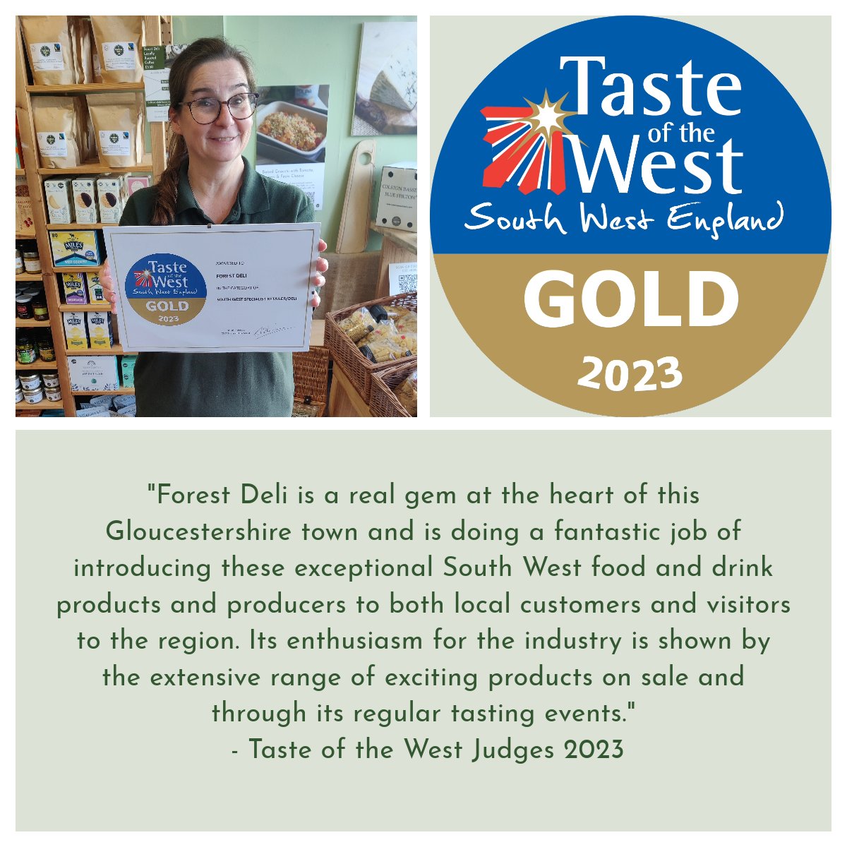 Mystery shoppers visited a few weeks ago it seems, and their comments are lovely and we retained our 'Gold Award' for the third year running :-)

#ShopLocal #LoveLocal #SupportLocal #Coleford #ForestOfDean #DeanWye #ForTheLoveOfCheese