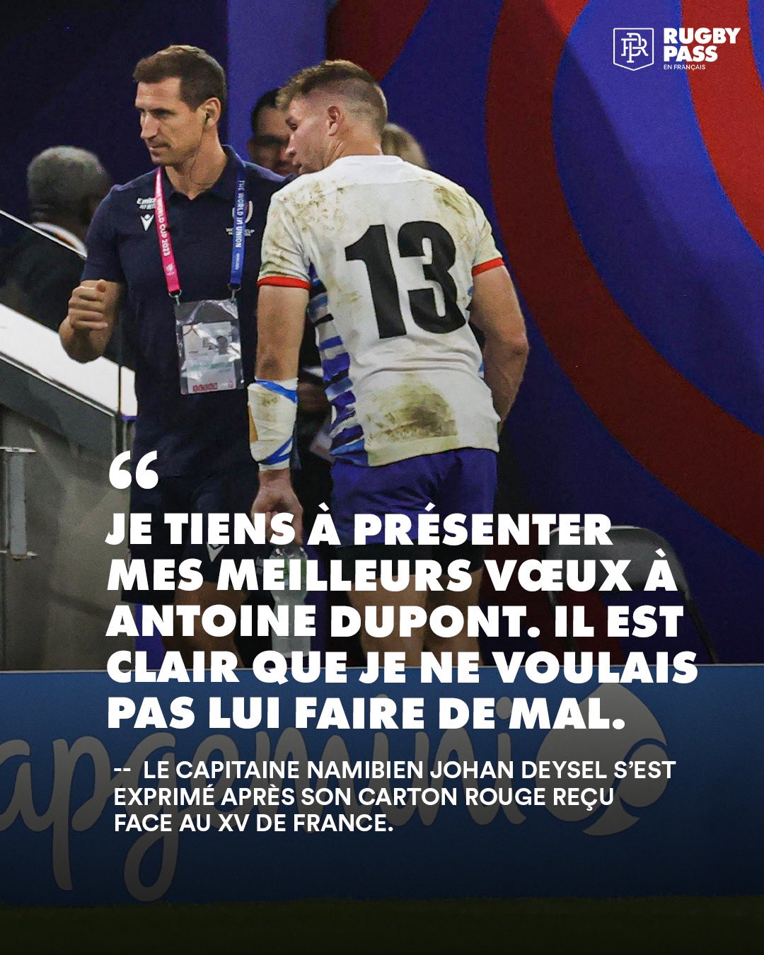 RugbyPass FR 🇫🇷 on X: "Les mots de Johan Deysel après son carton rouge  reçu face au XV de France #RWC2023 | #FRAvNAM https://t.co/AuWa3diIjX" / X