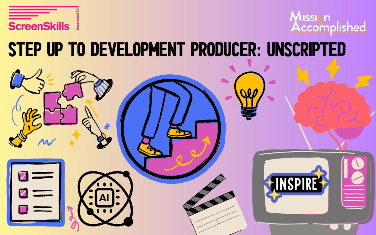 MissionAccompUK's tweet image. Calling all Development APs! Ready to make the Step Up to Development Producer? Enhance your creative, professional, and commercial skills with our &quot;Unscripted: Step Up To Development Producer&quot; course. 🌟ow.ly/5KCm50PM5aj #DevelopmentProducer @UKScreenSkills