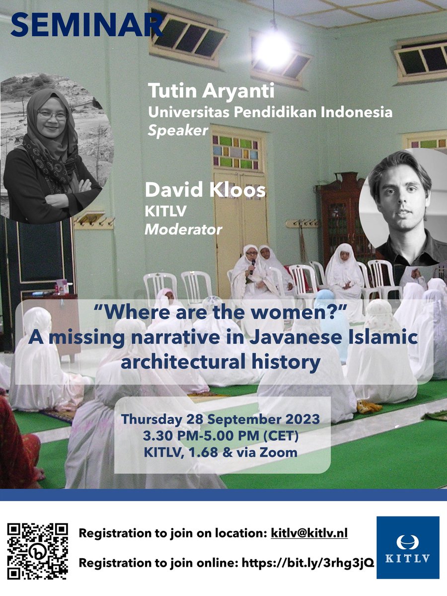28 September: Seminar by Tutin Aryanti on women’s mosques & prayer space in Yogyakarta, how and why these mosques have become marginalized in the Islamic architectural history, and how they may be brought back in the story. Join us online or on location! kitlv.nl/event/where-ar…