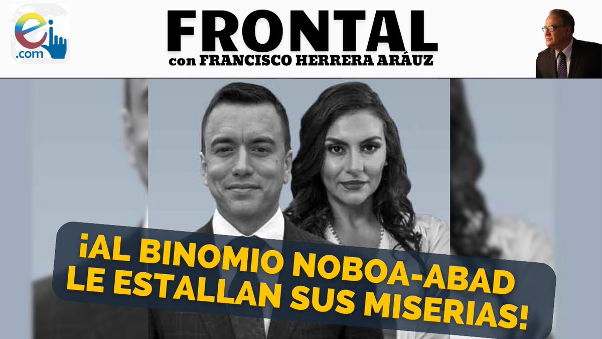 ecuainm_oficial's tweet photo. ‼️#URGENTE
Editorial de Francisco Herrera Aráuz
¡AL BINOMIO NOBOA-ABAD LE ESTALLAN SUS MISERIAS!

REVISA NUESTRO EDITORIAL COMPLETO EN YOUTUBE  ⬇️⬇️⬇️
 https://t.co/zq72Fcbjs5

Afíliate a EiPremium por solo USD 3.99 MES. https://t.co/A9iap5S5sr