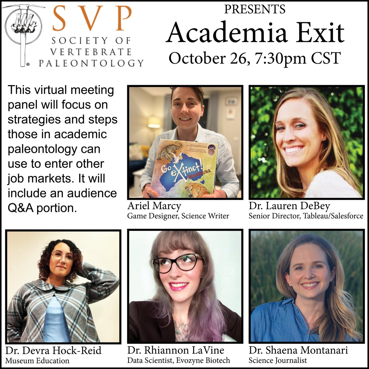 SVP_vertpaleo's tweet photo. Moderator Dr. Devra Hock-Reid will lead a conversation with four other professionals formally trained in academic paleontology about successfully moving into non-academic career fields. Make sure to bring your questions for the audience Q&amp;A portion!
https://t.co/7pcV4O8hcL https://t.co/ZyIpDYvW2p