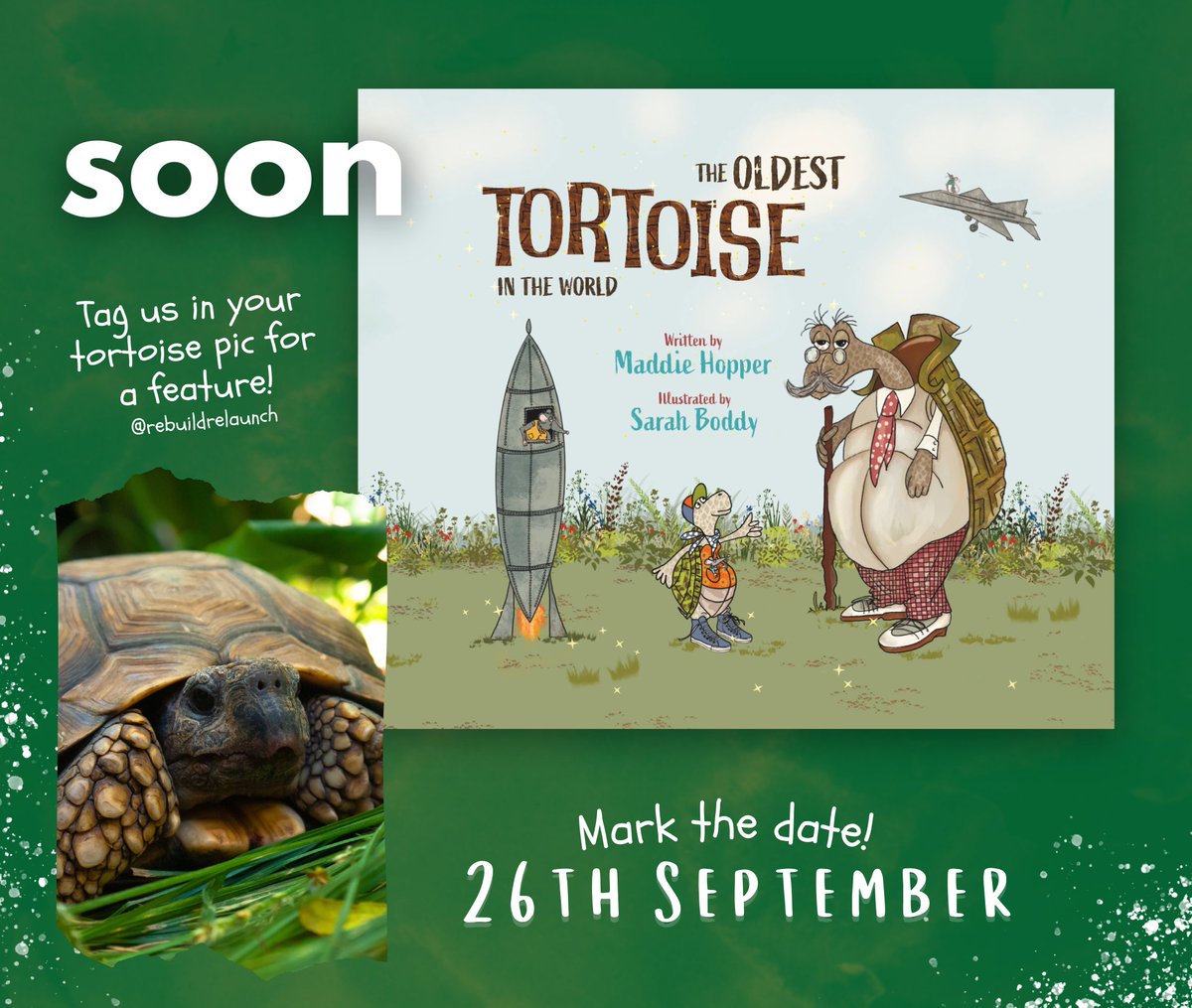 RebuildRelaunch's tweet photo. 🐢🐢The Oldest Tortoise In the World is out next Tuesday! 🐢🐢

Maddie's Papa Jonathan is calling out his family!

Take your best #tortoise picture/drawing/eArt and tag us in to raise an army of tortoises!

#COMINGSOON #children #book #kidsbooks https://t.co/UWYpORhIpL