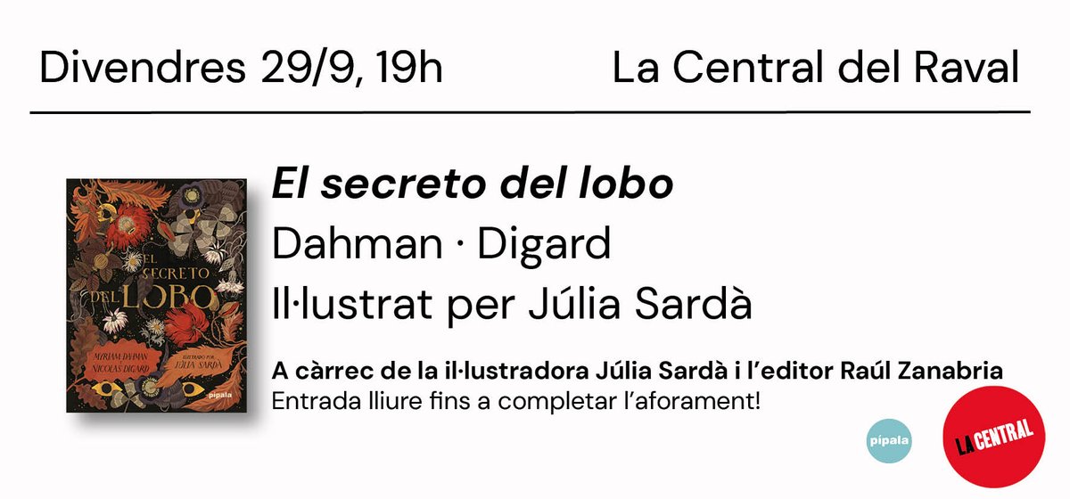 👉'EL SECRETO DEL LOBO' a càrrec de la il·lustradora Júlia Sardà i <a href="/raulzanabria/">raúl zanabria</a> 
⏰Divendres 29 de setembre a les 19h!
📌Al pati interior de La Central del Raval
+info: lacentral.com/agenda/barcelo…