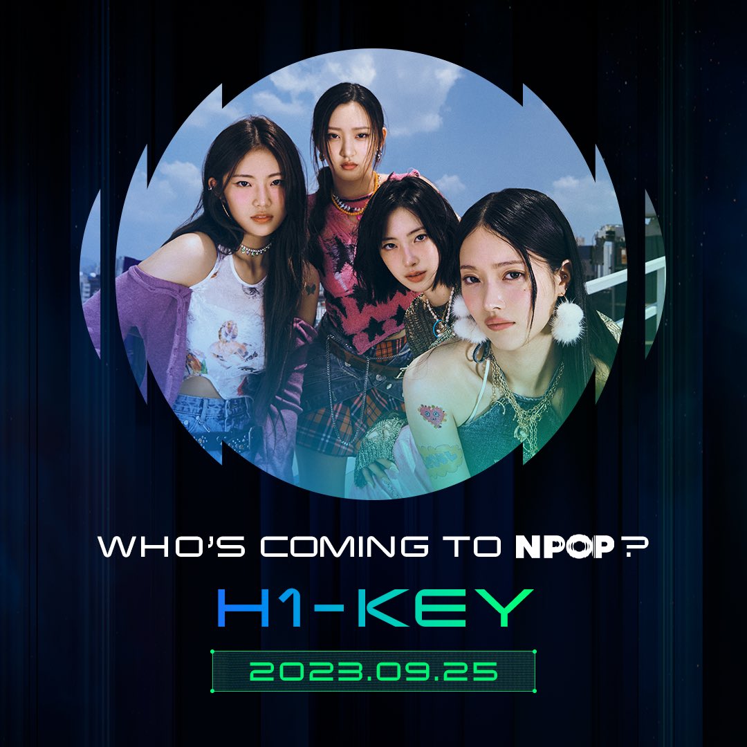 NPOP_OFFICIAL's tweet photo. [𝙉𝙋𝙊𝙋 𝗘𝗣.𝟬𝟰 𝘾𝙊𝙈𝙄𝙉𝙂 𝙎𝙊𝙊𝙉🔥]
마지막 주 월요일, 생방으로 진행 되는 
월간 K-POP 차트쇼 NPOP✨ 

💕9월 마지막주 라인업 공개(#2)

#H1KEY
#이채연
#BOYNEXTDOOR
#EL7ZUP

최애 아티스트 보러
9월 25일(월) 8PM에 
NPOP으로 보러 오세요💚
#NPOP #엔팝 #하이키 #LEECHAEYEON #보이넥스트도어
#엘즈업 @H1KEY_official @official_LCY @BOYNEXTDOOR_KOZ
@_EL7ZUPofficial
