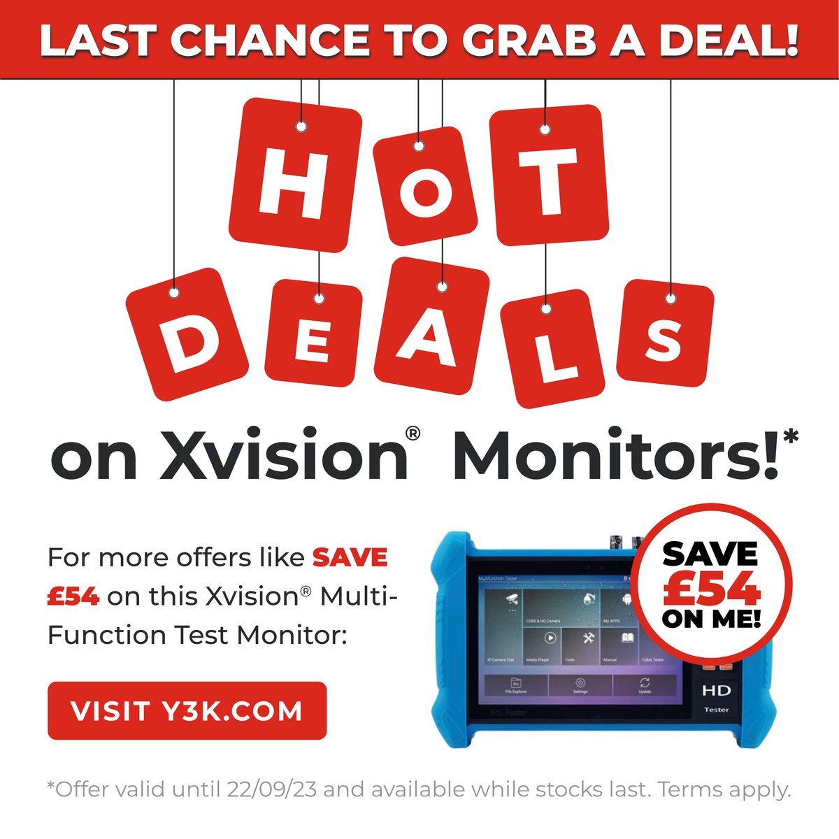 Y3K_CCTV's tweet photo. Our September ‘Hot Deals’ promotion ends today, so last chance to save 10% on selected Xvision® monitors. Don’t miss out, visit https://t.co/CgYddeSUBg now!

https://t.co/RlKx5sclkm

#xvision #monitors #deals #promotion https://t.co/pdwsN9mcwN