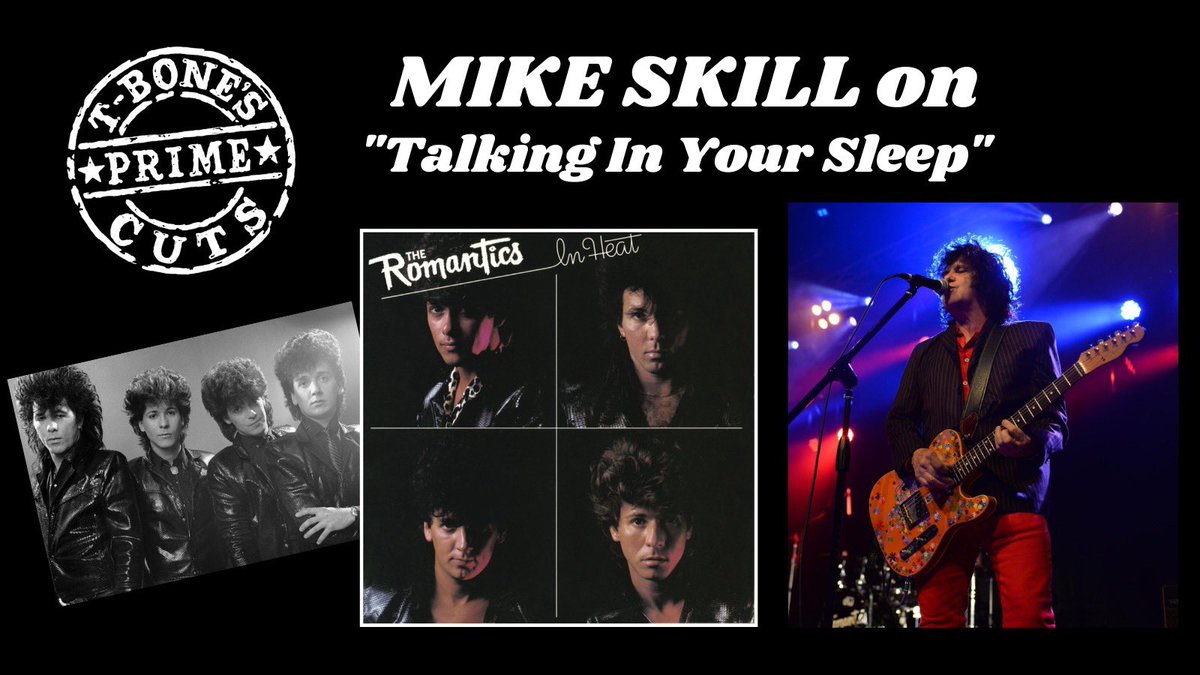 TBonesPrimeCuts's tweet photo. On the #TBPC YouTube channel:

Mike Skill (The Romantics) talks about “Talking In Your Sleep” in this clip from the podcast.

#MikeSkill #TheRomantics #RockYouUp #Detroit #TalkingInYourSleep  

Watch: https://t.co/PL0J3OGI07 https://t.co/PfaGTORUE8