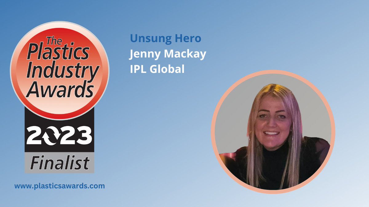Congratulations to Jenny Mackay of IPL Global who has been nominated for the Unsung Hero Award in the Plastics Industry Awards 2023 ow.ly/zzNr50PK0tX #PIA2023 @IPL_UK