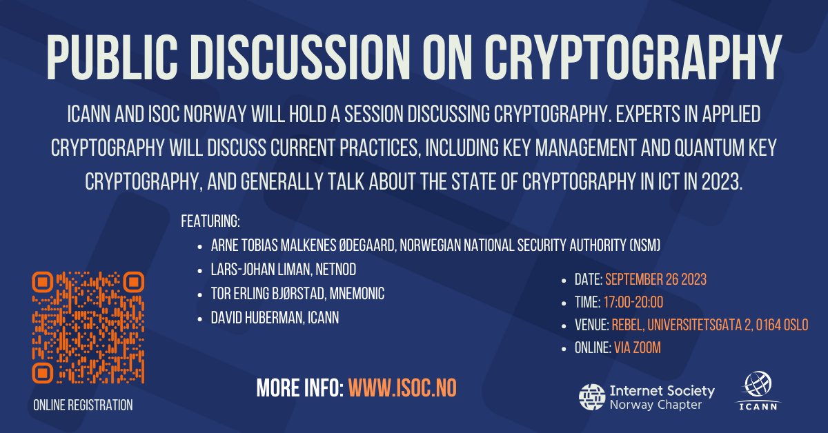 Invitation for all:

The public discussion on Cryptography in collaboration with  <a href="/ICANN/">ICANN</a> 
More details: isoc.no/event/a-sessio…

#ICANN #isoc #InternetSociety #cryptography #oslo #QuantumComputing #quantumkey