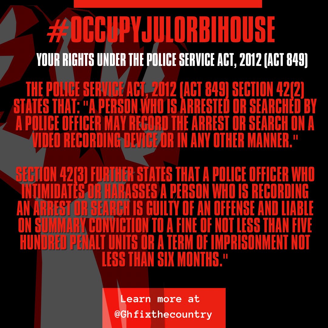FathiaNkrumah's tweet photo. Know your rights under the Police Service Act, 2012 (Act 849), in dealing with the police today as we continue the fight! #OccupyJulorbiHouse ✊🏽
Follow @Ghfixthecountry for protest updates and developments. https://t.co/5y8noQojqK