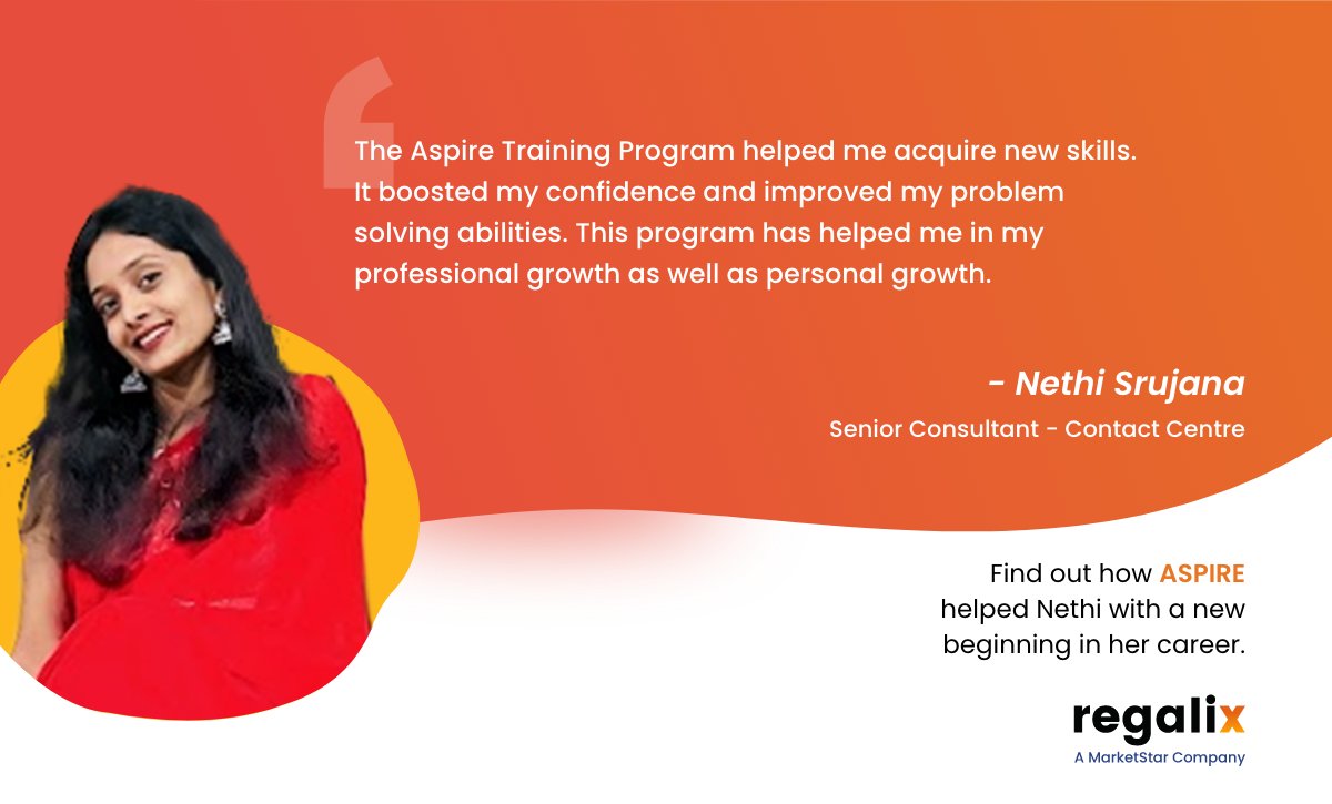 Nethi's #Aspire journey has been transformative in fostering improvement and a strong foundation for the future. The confidence she's gained has boosted her professional growth, and she envisions exciting new opportunities within the company. 
#Regalix #Development #Leadership
