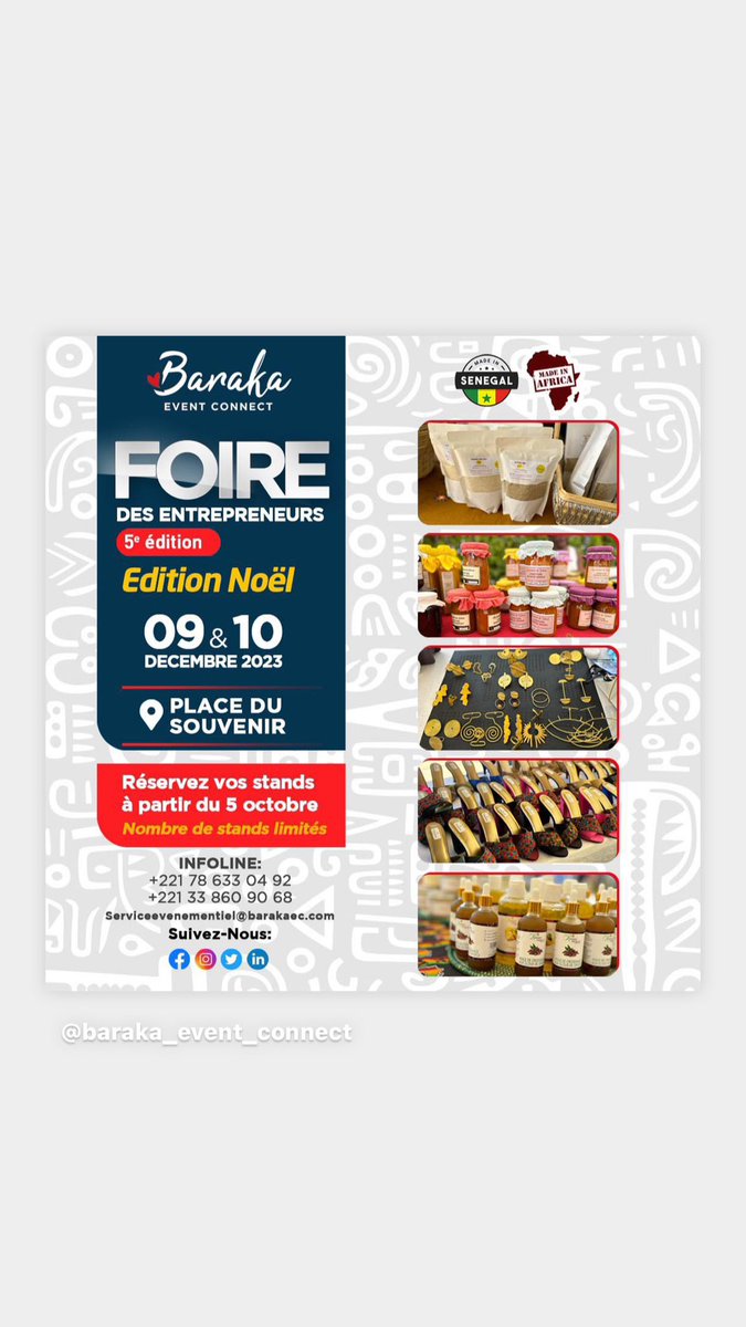 BarakaEvent's tweet image. #Barakaeventconnect #evenement #event #foiredesentrepreneurs #entreprenariat #entrepreneur  #foire  #business #dakar #consommerlocal #consommersénégalais #produitlocaux  #madeinsenegal #madeinafrica #handemade #Sénégal #tiktoksenegal #kebetu #innovation #kaayjob