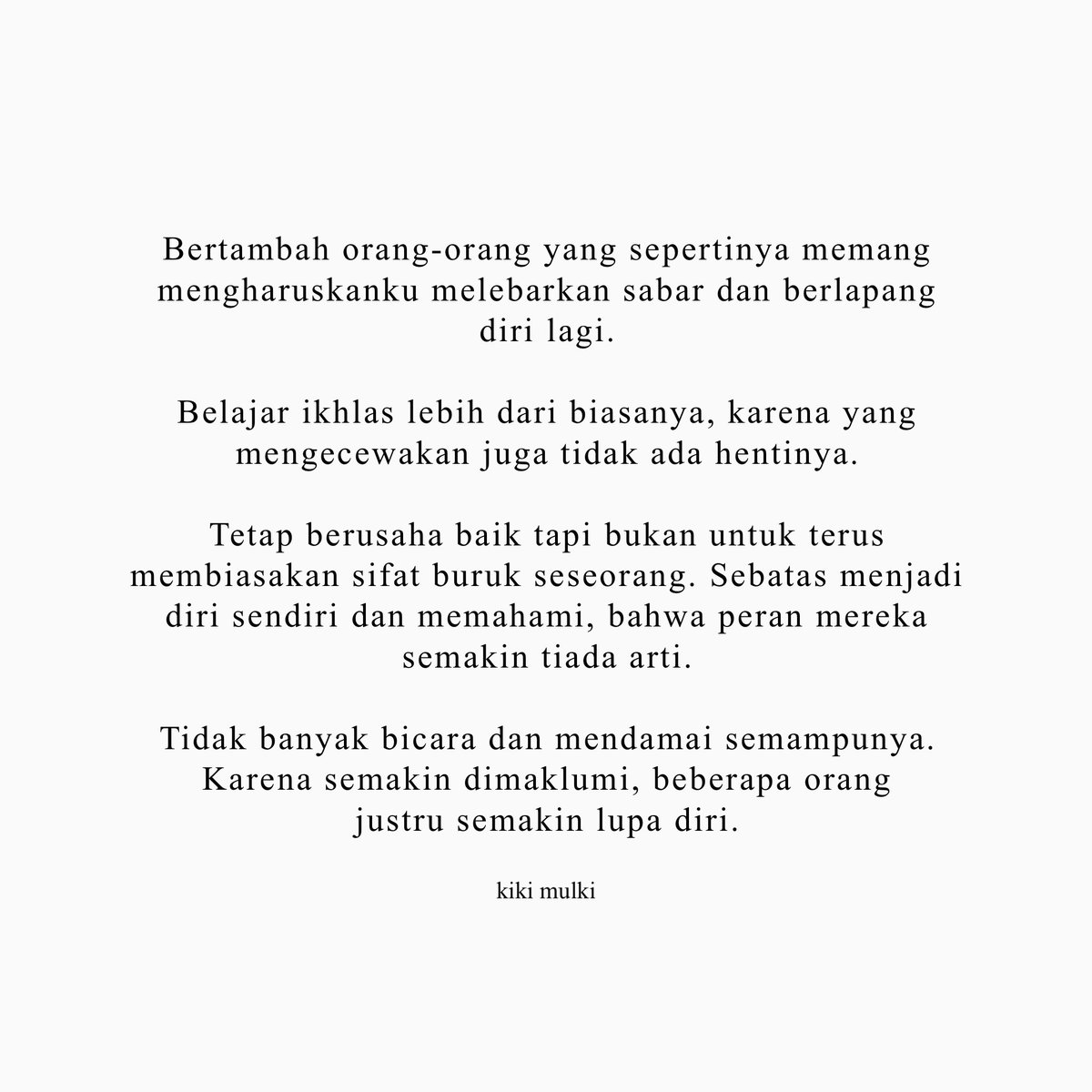 kikimulkimuch's tweet photo. Biarkan beberapa orang semakin tidak berarti. https://t.co/AlWKNVNSCh