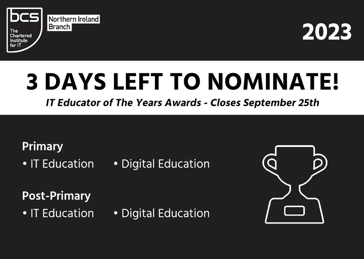 BCS_NI's tweet photo. Our extended Nomination window for the IT Educator of The Year Awards closes in just 3 days! This is your last chance to cast your vote in recognition of the fantastic work done by our educators!

https://t.co/y86R5ZNeJq 

#ITEOY2023 #Education #Computing #Digital #Awards https://t.co/tpUS75gp7N
