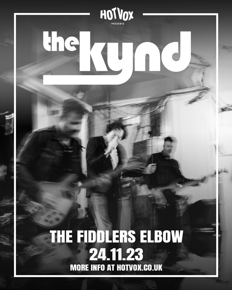 The Kynd (@kyndthe) on Twitter photo ‼️L I V E S H O W‼️
We’re very pleased to announce that we’ll be making a long awaited return to Camden when we play the <a href="/FiddlersCamden/">The Fiddlers Elbow</a> on Friday 24th November.
Support comes from DJ Noel Malaga bringing the Indie noise and Brit Pop bangers.
🎟️: ticketweb.uk/event/hot-vox-… ‼️L I V E S H O W‼️
We’re very pleased to announce that we’ll be making a long awaited return to Camden when we play the <a href="/FiddlersCamden/">The Fiddlers Elbow</a> on Friday 24th November.
Support comes from DJ Noel Malaga bringing the Indie noise and Brit Pop bangers.
🎟️: ticketweb.uk/event/hot-vox-…