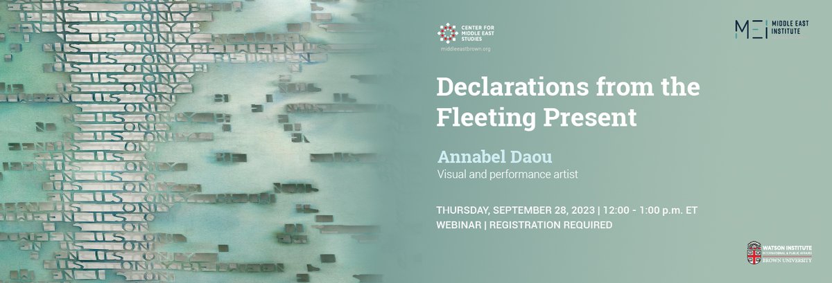 What role do rituals and day-to-day gestures play in Annabel Daou's art? How does her work connect individual experience to collective action, memory and trauma? 

More information about "Declarations from the Fleeting Present" and registration: brown.zoom.us/webinar/regist…
