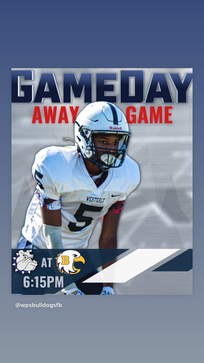 WPSBulldogsFB's tweet photo. GAMEDAY!! Join us TONIGHT for our Huge Divisional Game at 6:15pm at Barrington HS. 
@WPSBulldogs @projo @thewesterlysun https://t.co/ntGY03yDq4