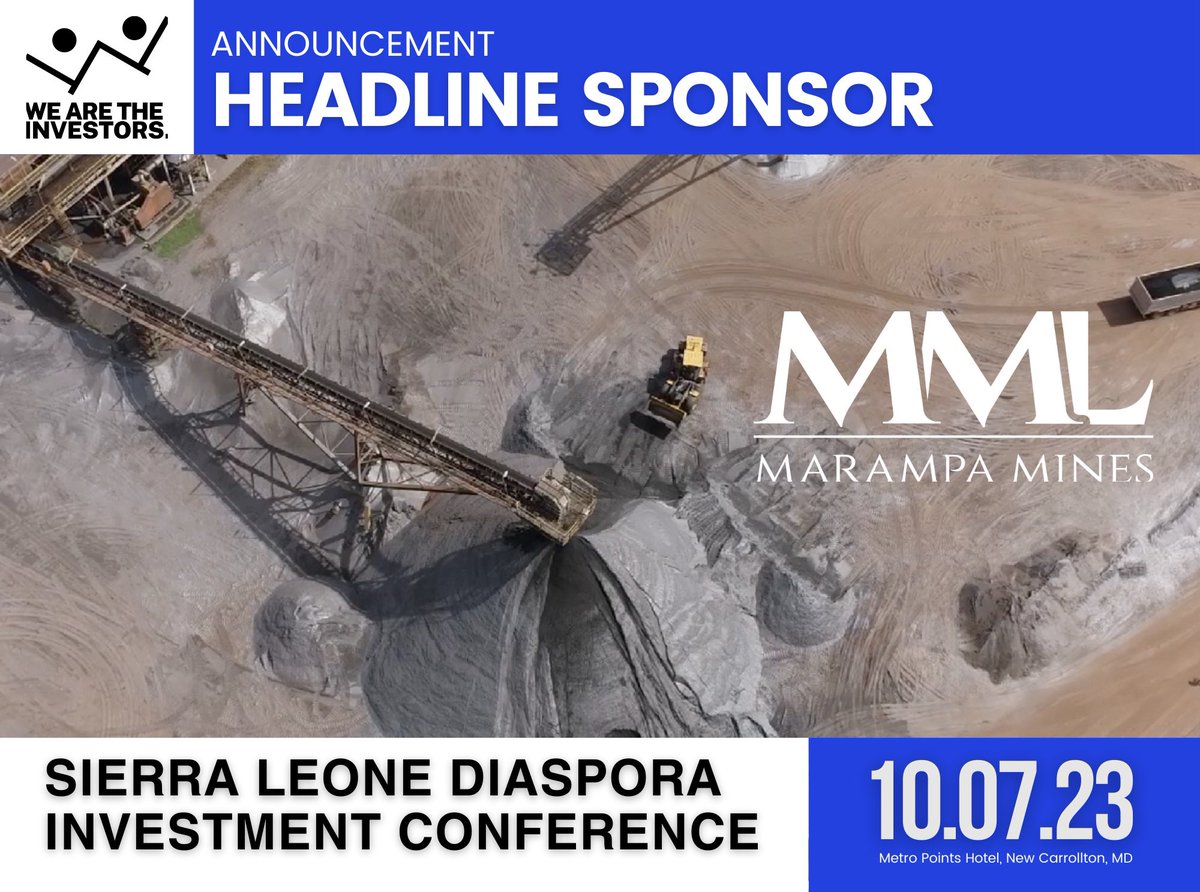 Marampa Mines, an American company with 2500 employees in Sierra Leone is the headline sponsor of the Sierra Leone Diaspora Investment Conference “As the largest American employer in Sierra Leone, MML stands as a shining example for both American and diaspora investors. Not only