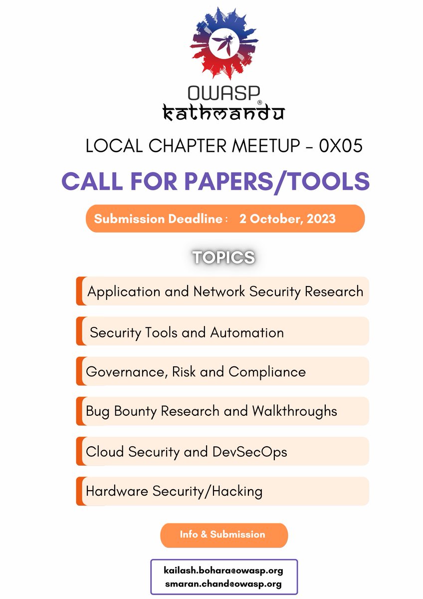 Call for papers! Don't miss this incredible opportunity to showcase your cybersecurity research at OWASP Kathmandu's 5th Meetup. Reach out to <a href="/smaranchand/">Smaran Chand</a> and <a href="/Corrupted_brain/">Oops!</a> for queries. #infosec #owasp #CyberSecurity