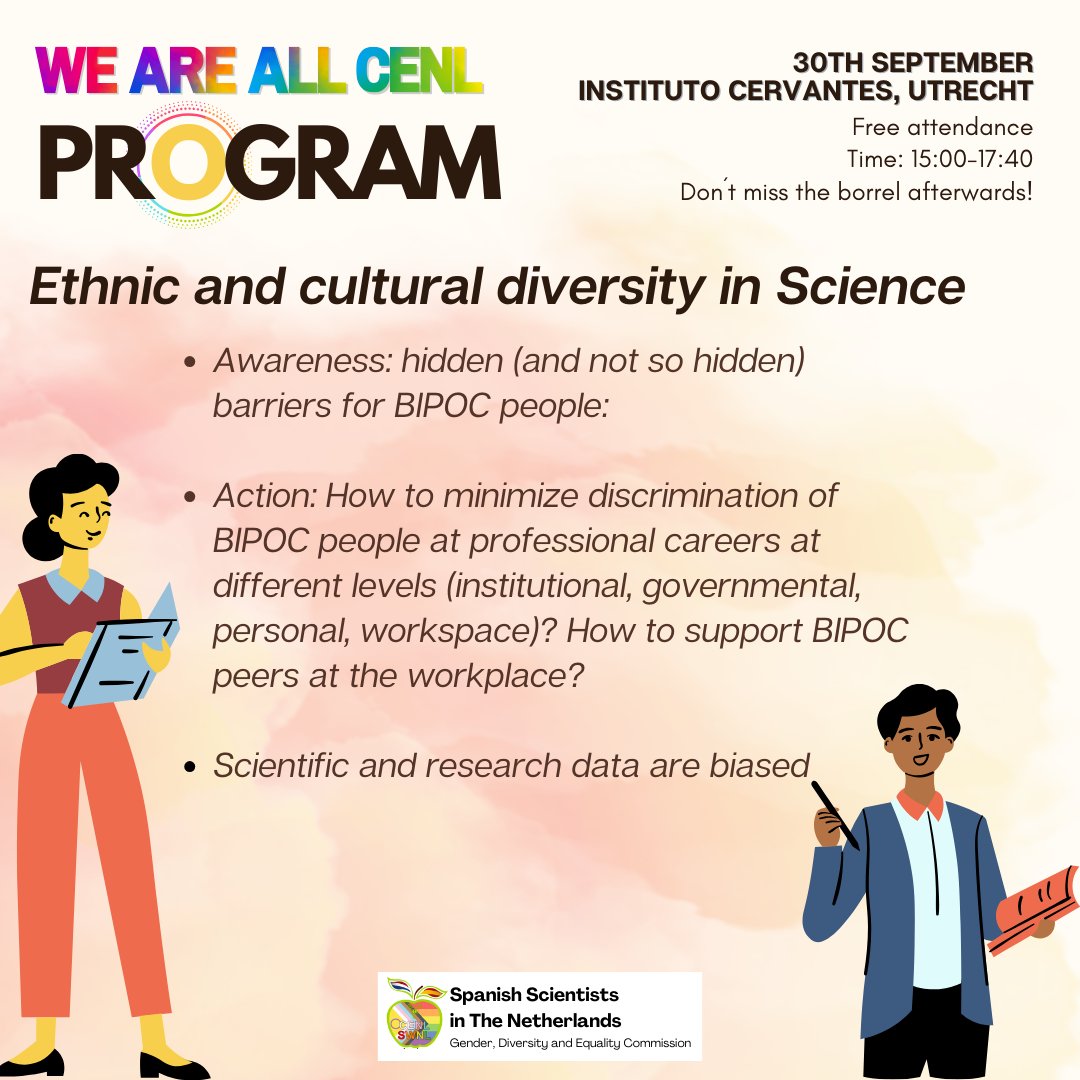 Join us next week for the 'We are all CENL: Science is for everyone' event in which we will discuss the persistent inequality gaps in Science - organized by the Gender, Diversity, and Equality Commission of @CENL_SWNL 🧬 (info below👇)
