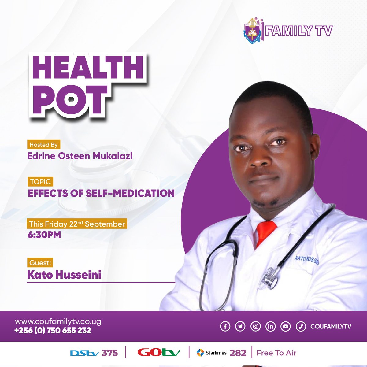 coufamilytv's tweet photo. Join us at 6:30pm with Kato Husseini for an essential discussion on the Effects of Self-Medication! Don't miss out on valuable insights and tips to stay healthy . @EdrineMukalazi
#HealthPot #coufamilytv https://t.co/UtUO9DSoFA