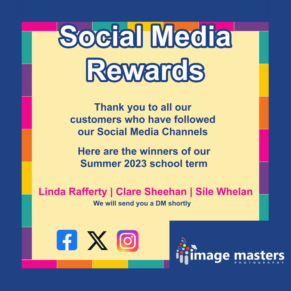 ImageMastersIE's tweet image. 📷 SOCIAL MEDIA REWARDS | WINNERS (Summer 2023 School Term)
Linda Rafferty | Clare Sheehan | @swhelanjnrinf
We will send you a DM Shortly 📷

#schoollife #schoolphotos #schoolphotography #education #ireland