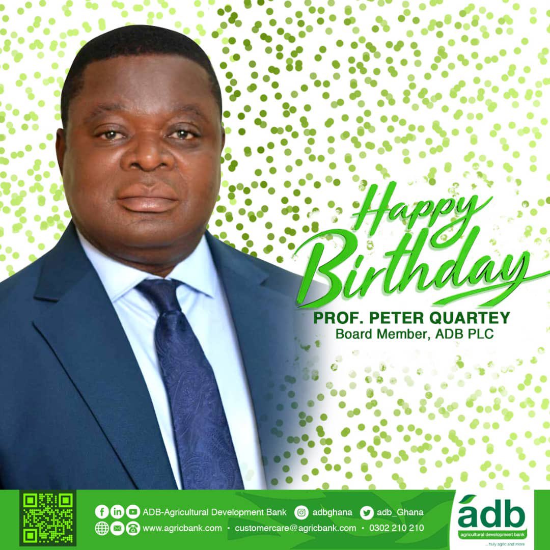 adb_Ghana's tweet image. Happy Birthday to our Board Member, Prof. Peter Quartey. 
ADB, the People’s Bank
ADB, …truly agric and more