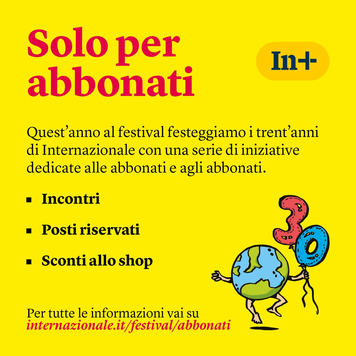 Internazfest's tweet photo. Se hai l'abbonamento a Internazionale, al festival potrai assistere a incontri riservati, prenotare dei posti e ricevere degli sconti allo shop. Per tutte le informazioni vai su: https://t.co/LKxLuBoDM1 https://t.co/lLSfENIPM1