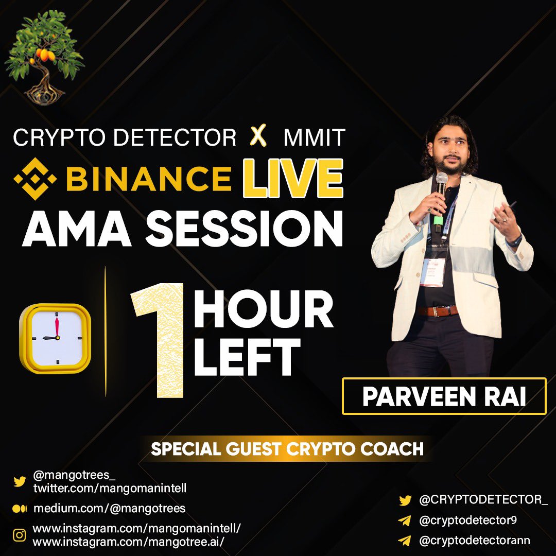 mangomanintell's tweet photo. ⏰ Just 1 hours to go! 🚀 Don't miss out on the #Binance Live AMA Session with the renowned Crypto Coach Parveen Rai. Prepare for an enlightening conversation alongside @CRYPTODETECTOR_  X #MMIT!
In our second Binance session, we delved into the revolutionary technology fueling the innovation behind Mango Tree's Web 3 domains.

Click this link to join the session
https://t.co/qyFQocjXyE

https://t.co/wwAQaVyLRU

https://t.co/SVVbrEyW51

https://t.co/vkptcqjIKm

https://t.co/VdEU86usCV

https://t.co/MPUjJrdKgz

https://t.co/IVZWRzJMds

#Trading #investing #Cryptocurrency #Blockchain #DeFi #Web3 #Metaverse #NFTs #GameFi #CryptoCommunity #Cryptocurrencies #cryptomarket #MangoTreeWeb3 #DigitalAssets #onlineadvantages #amasession #cryptodetector #MMIT #parveenrai #Binancelivesession