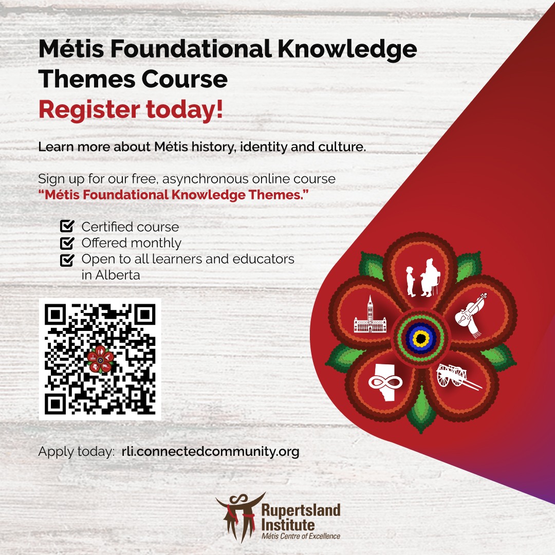 Learn about Métis in Alberta through RLI's free, online, certified Métis Foundational Knowledge Theme Course! Everyone is welcome to register for a monthly cohort for this asynchronous course today: rupertsland.org/teaching-learn…