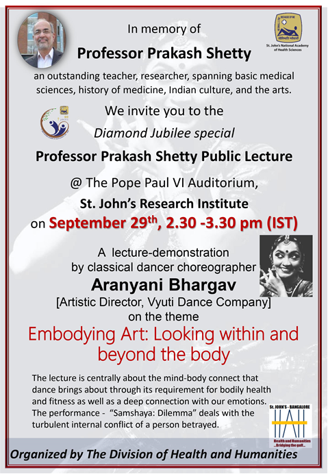StJohnsResearch's tweet photo. #ProfShettyLecture will be delivered by Ms Aranyani Bhargav #FounderDirector @VyutiC, Masters Oxford University, on Sept 29, 2.30-3.30 pm #PopePaulAudi
We celebrate #LifeMemory of Prof Prakash Shetty with a #Bharatnatyam #LectureDemo
Theme: Embodying Art: Looking within &amp; beyond https://t.co/WGNP69PzFb
