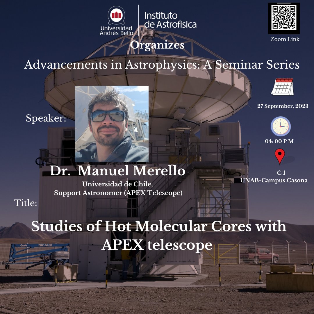 Dear all

next Wed, September 27th at 4:00 pm, we will have a seminar by Dr. Manuel Merello (Universidad de Chile).  The seminar will be in C1 where the professors' offices are.
Title: Studies of Hot Molecular Cores with APEX telescope
<a href="/UnabDcf/">dcf.unab</a>