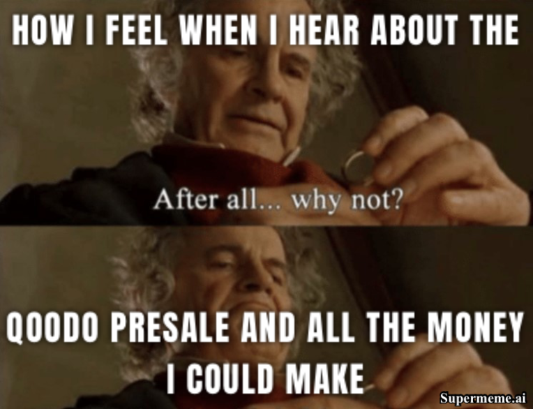 QoodoMemes's tweet photo. I mean why not 😏💰$QDO

#ODO #Presale #TokenPreSale #CryptoRevolution #crypto #QoodoOfficial #gempad #QoodoMemes https://t.co/6z1GqJ8ztS