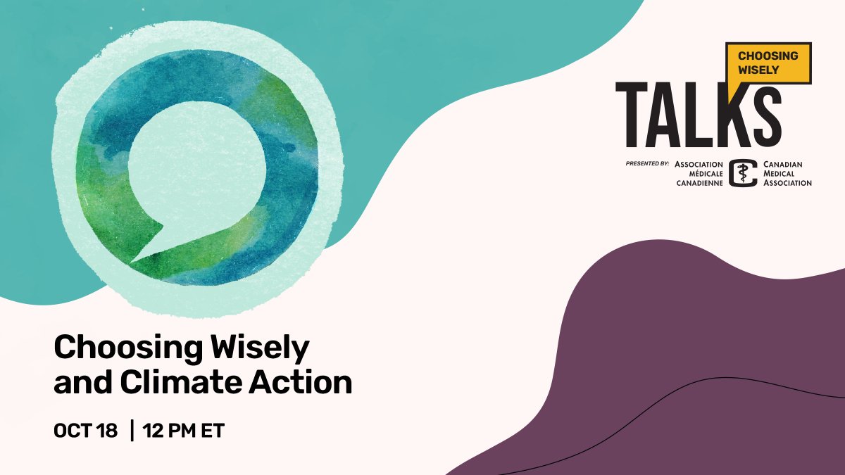 ChooseWiselyCA's tweet photo. Happening Oct 18 at 12 PM ET - Don't miss #CWTalks presented by @CMA_Docs on #ChoosingWisely &amp; Climate Action. Speakers will share real-world examples of how tackling waste and harm can have broader societal benefits.

https://t.co/eHqESvDHsE https://t.co/W9M1wb4HDs