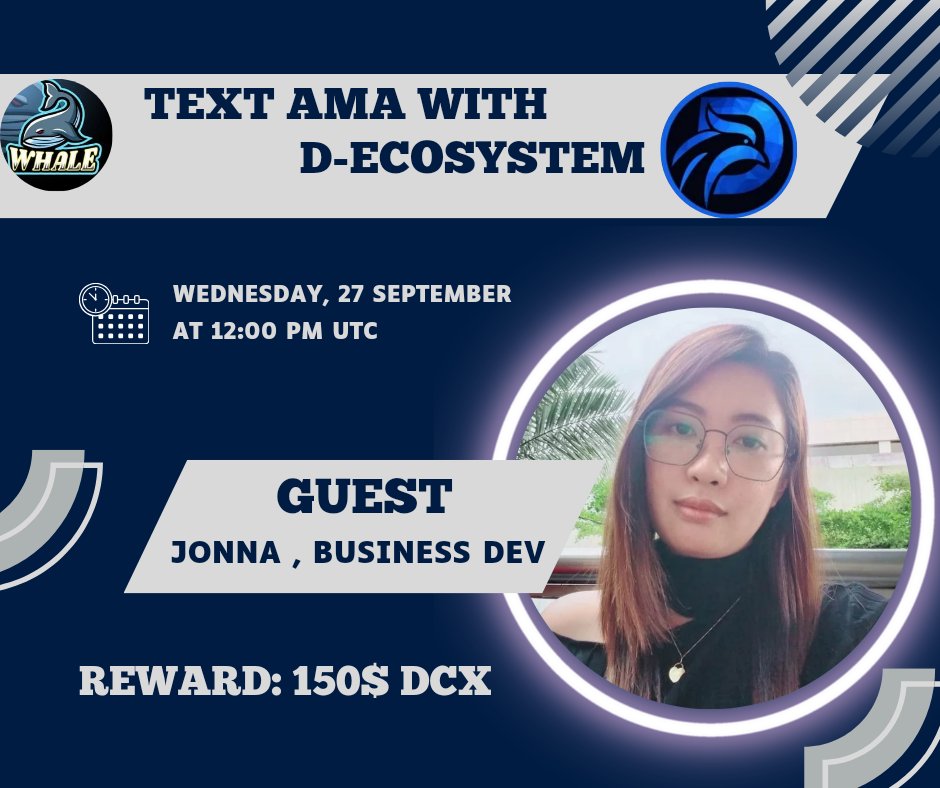 CryptoWhale1988's tweet photo. 🎙️Join us for the Text  AMA with #D-Ecosytem

🕰️  27 Sep 2023 at 12 PM UTC

🏠Venue: @crypto_whaleglobal

〽️Rules:
1⃣ Follow

👉  @CryptoWhale1988 
👉  @d_ecosystem
2⃣ Like &amp; RT
3⃣ Comment Ques &amp; Tag 3 Friends (Max 3) https://t.co/2u1ErEV034