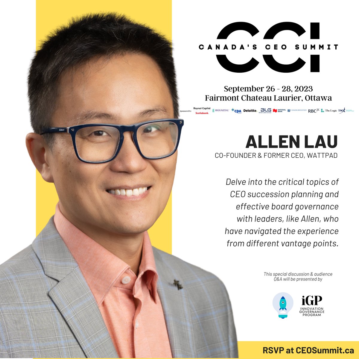 Former <a href="/wattpad/">Wattpad</a>  CEO <a href="/allenlau/">Allen Lau 🇨🇦</a> will be joining us next week for CEO Succession Planning panel at Canada’s CEO Summit, and sharing his insights on how to grow your business while keeping the journey smooth and enduring.

Learn more at ceosummit.ca